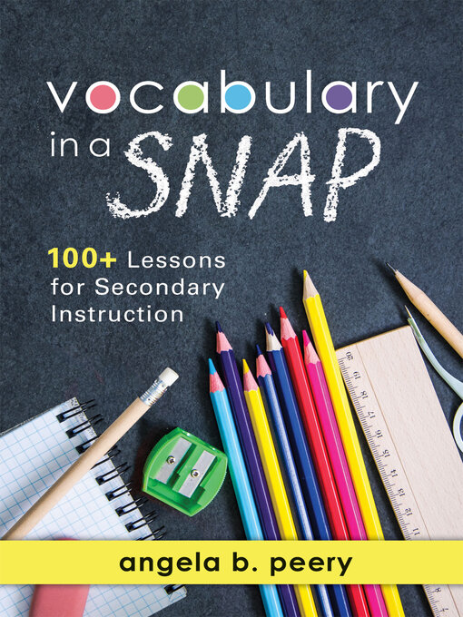 Title details for Vocabulary in a SNAP by Angela B. Peery - Available
